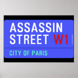ASSASSIN Street  Posters