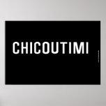 Chicoutimi  Posters