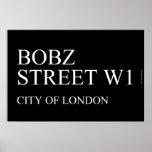 BOBZ Street  Posters
