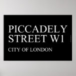 piccadely Street  Posters