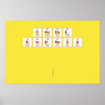 Choose 
 Kindness
 
 
   Posters