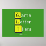 Game
 Letter
 Tiles  Posters