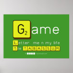 Game
 Letter  me n my life
 Tile TABASSUM  Posters