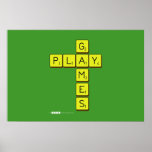       G
 PLAY
       M
       E
       S  Posters