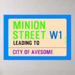 Minion Street  Posters