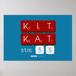 KIT
 KAT
 stis 55  Posters