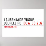 Laurenjade yusuf Jodrell rd  Posters