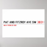 Pat and fitzroy Ave sw  Posters