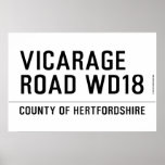 VICARAGE ROAD  Posters
