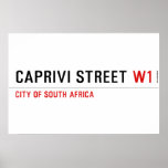 caprivi street  Posters