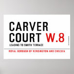CARVER COURT  Posters