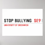 Stop Bullying   Posters