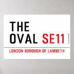 THE OVAL  Posters