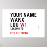 Your Name WAKX LOU  Posters