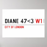 DIANE 47<3  Posters