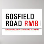 Gosfield Road  Posters