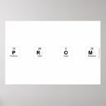 P R O M  Posters