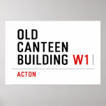 Old  Canteen  building  Posters