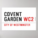 COVENT  GARDEN  Posters