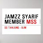 Jamzz Syarif Member  Posters