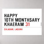 Happy 10th Monthsary Khaeram  Posters