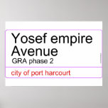 Yosef empire  Avenue   Posters