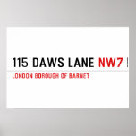 115 DAWS LANE  Posters