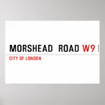 MORSHEAD  ROAD  Posters