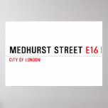 medhurst street  Posters