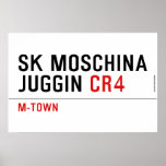 SK MOSCHINA JUGGIN  Posters