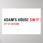 Adam's House  Posters