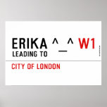 Erika ^_^  Posters