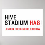 hive stadium  Posters
