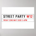 Street Party  Posters
