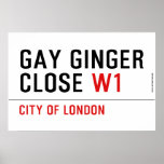GAY GINGER CLOSE  Posters