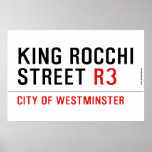 king Rocchi Street  Posters