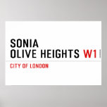 Sonia olive heights  Posters