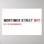 Mortimer Street  Posters