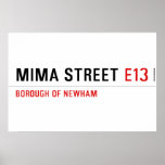 MIMA STREET  Posters