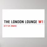 The London Lounge  Posters