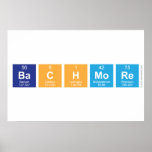 Bachmore  Posters