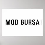 MOD BURSA  Posters