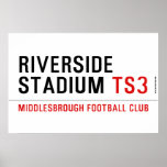 RIVERSIDE STADIUM  Posters