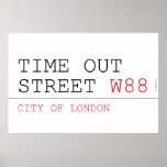 Time out Street  Posters