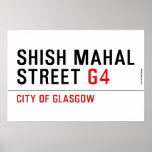 SHISH MAHAL  Street  Posters
