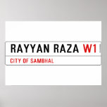 Rayyan Raza  Posters