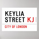 Keylia Street  Posters