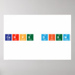 carpe diem  Posters