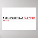 A Queen's birthday   Posters