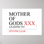 Mother of gods  Posters